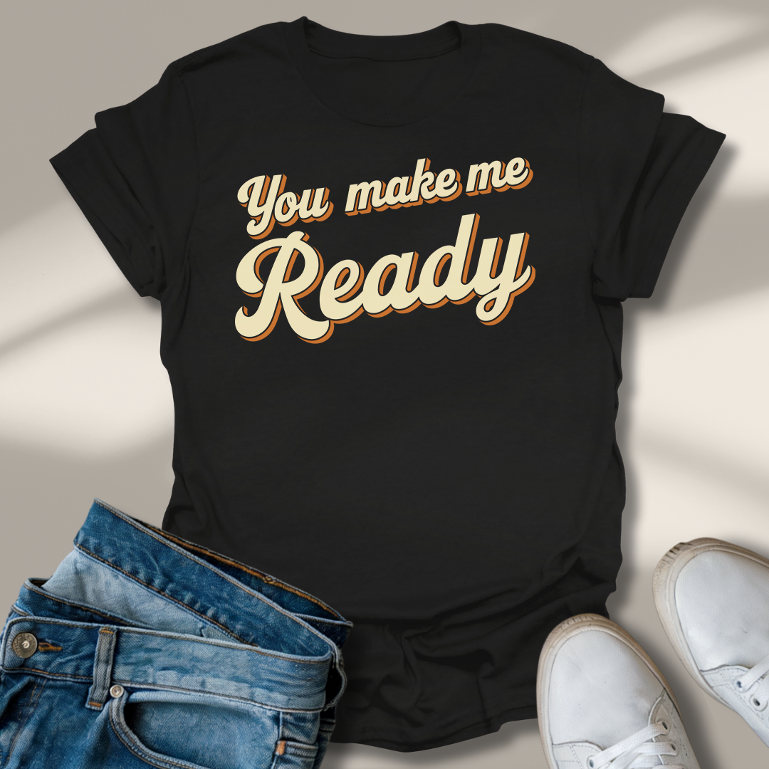 Du Machst Mich Fertig T-Shirt
