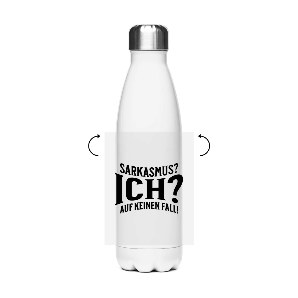 Sarkasmus? Ich? Edelstahl Thermoflasche