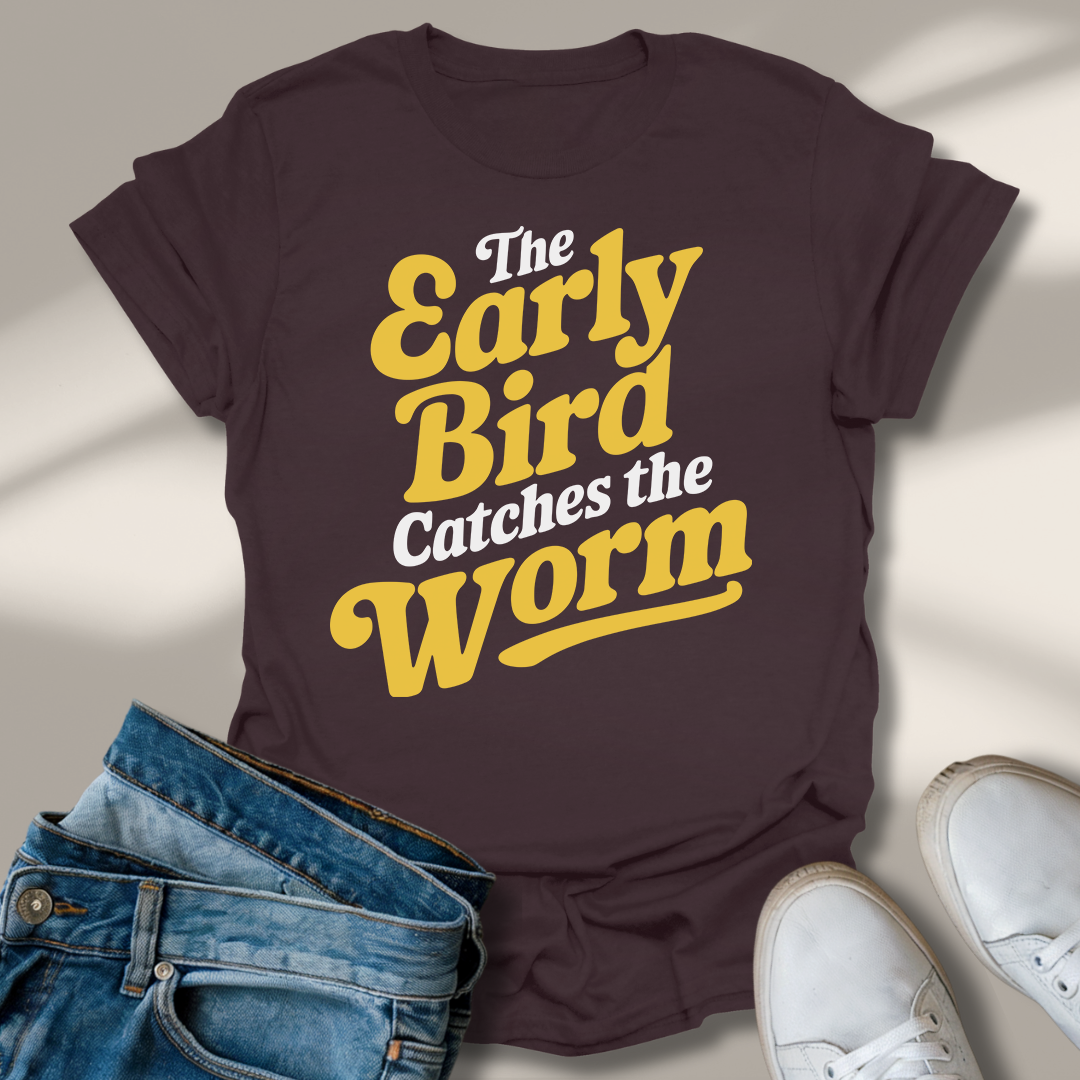 Der Frühe Vogel Fängt Den Wurm T-Shirt