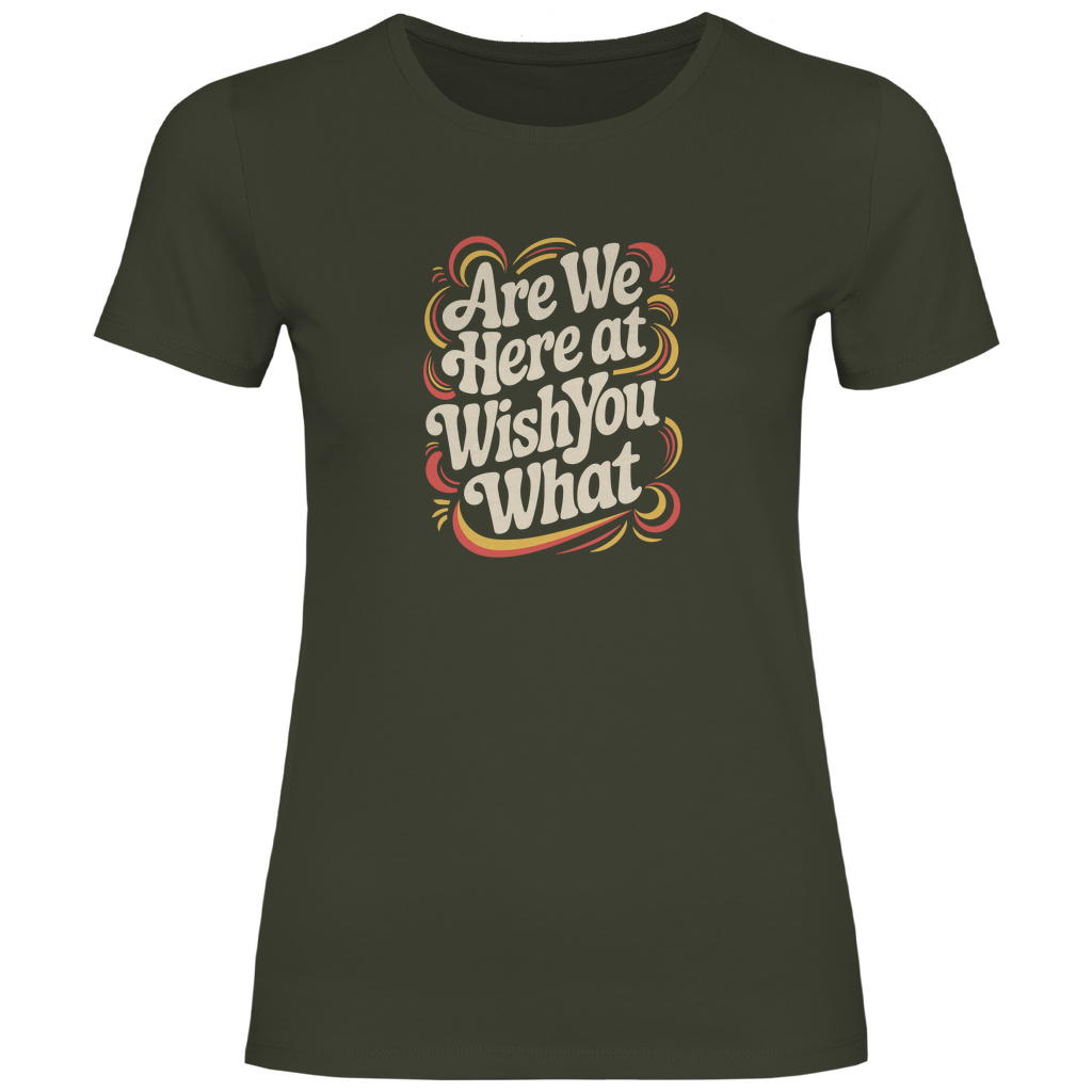 Sind wir hier bei wünsch dir was Damen Shirt