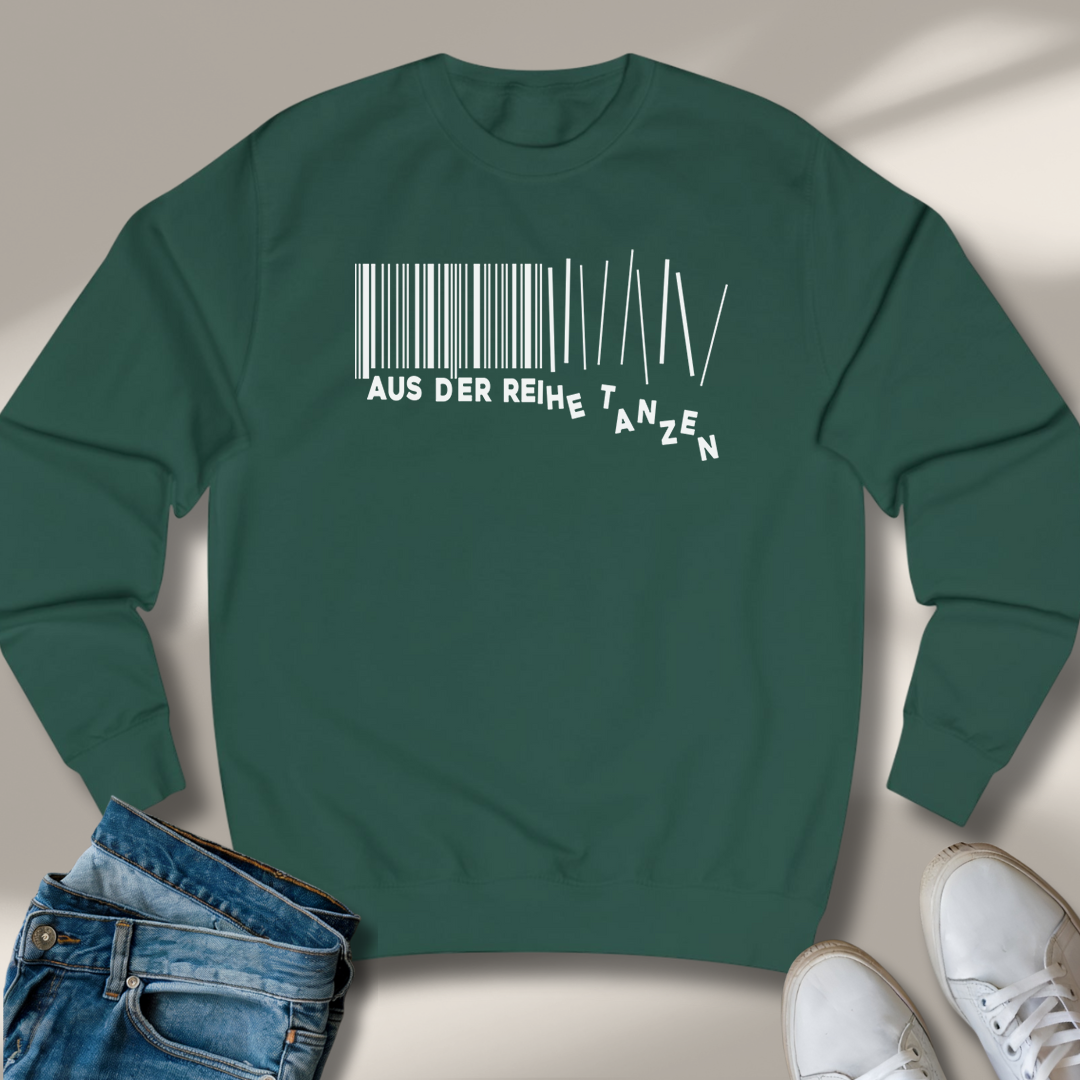 Aus Der Reihe Tanzen Lachmomente Sweatshirt