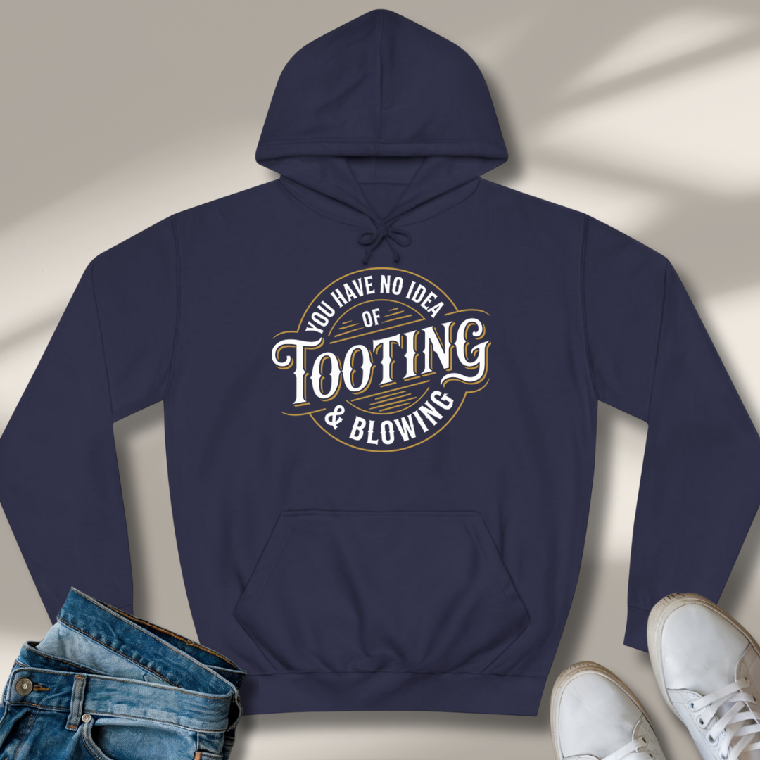 Du Hast Von Tuten Und Blasen Keine Ahnung Hoodie