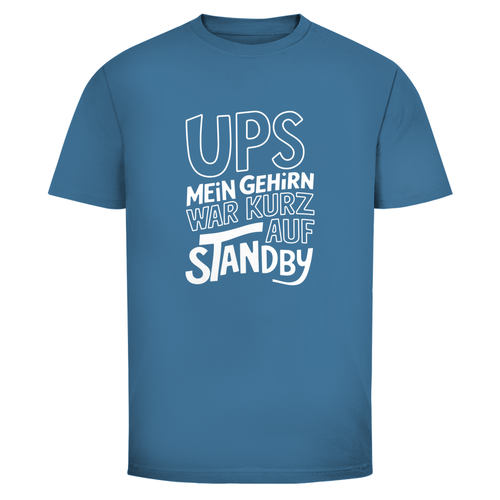 Ups Gehirn auf Standby Unisex Shirt