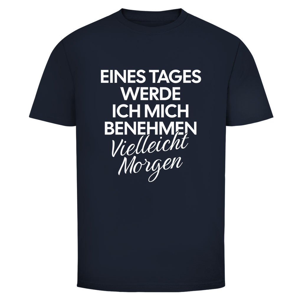 Benehmen Unisex Shirt