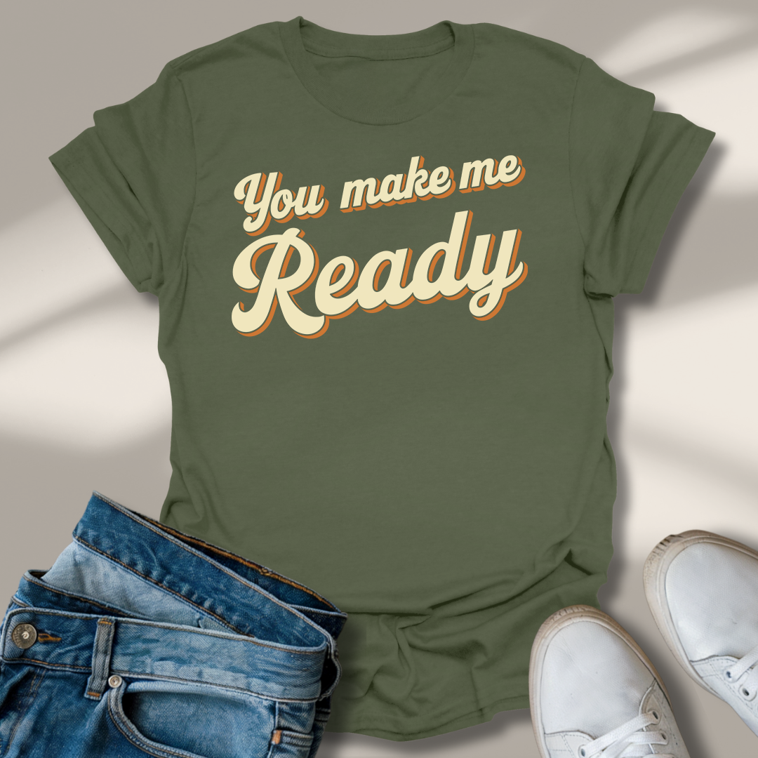 Du Machst Mich Fertig T-Shirt