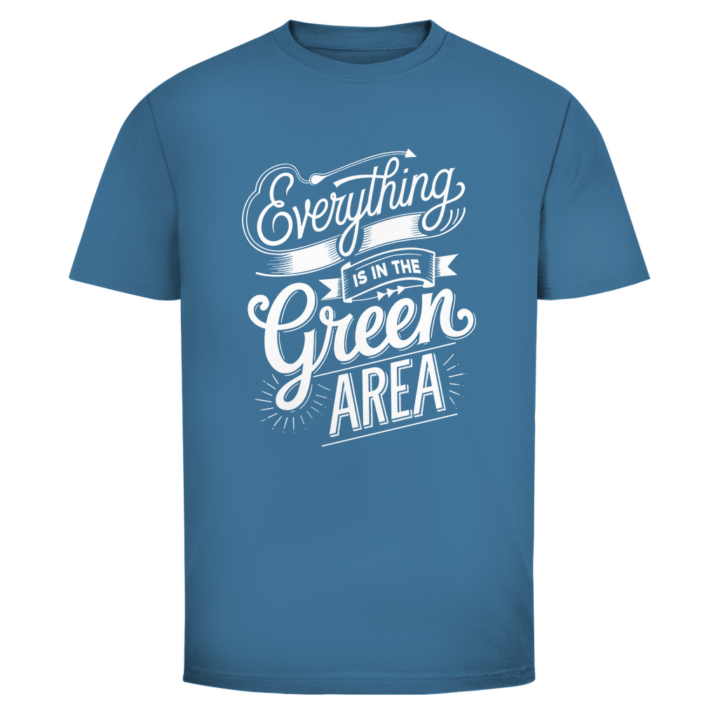 Alles im grünen Bereich Unisex Shirt