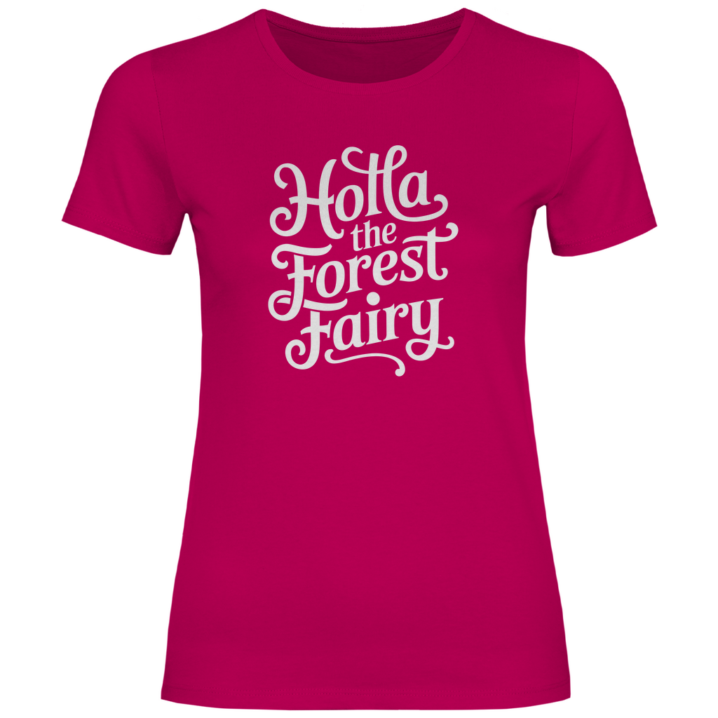 Holla die Waldfee Damen Shirt