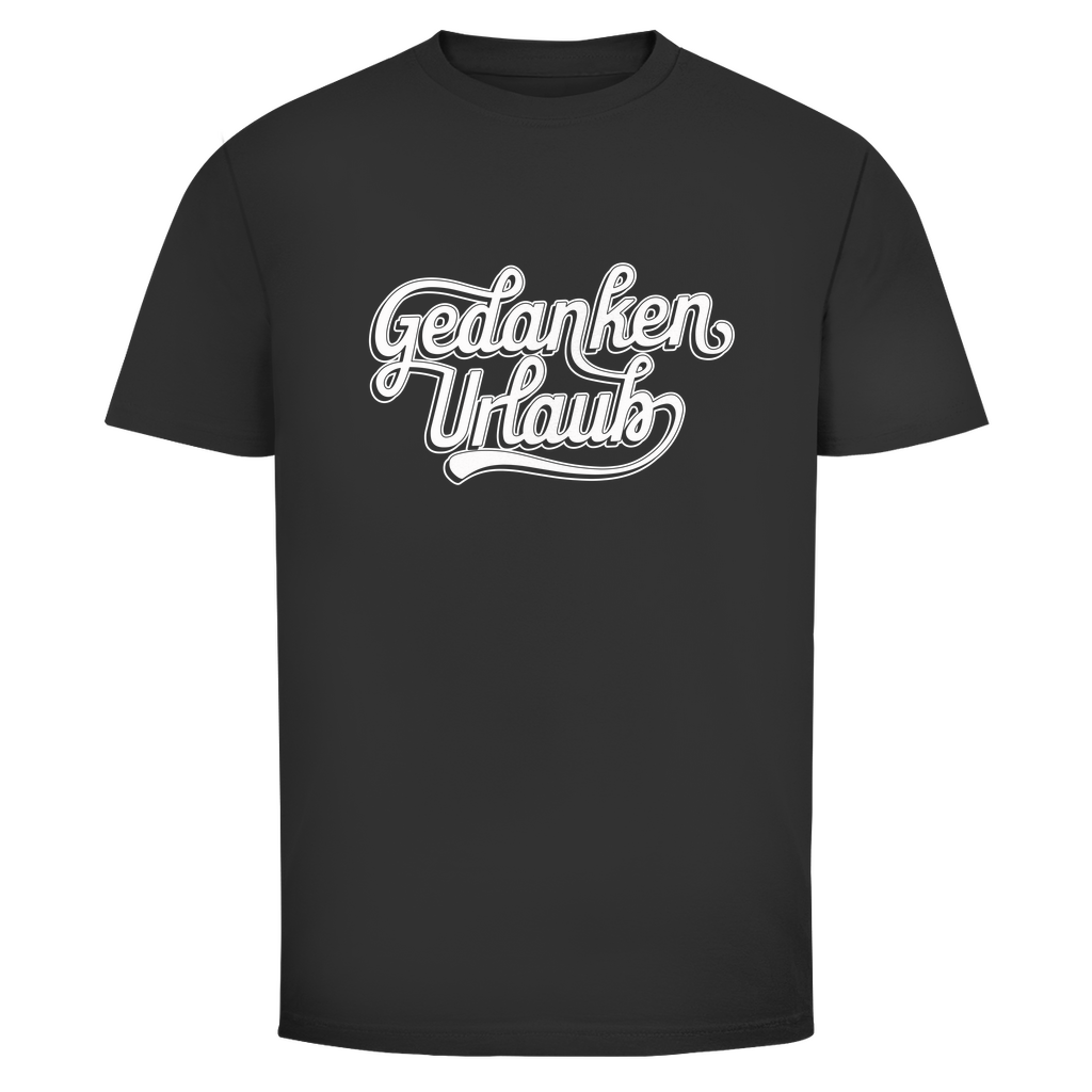 Gedanken Urlaub Unisex Shirt