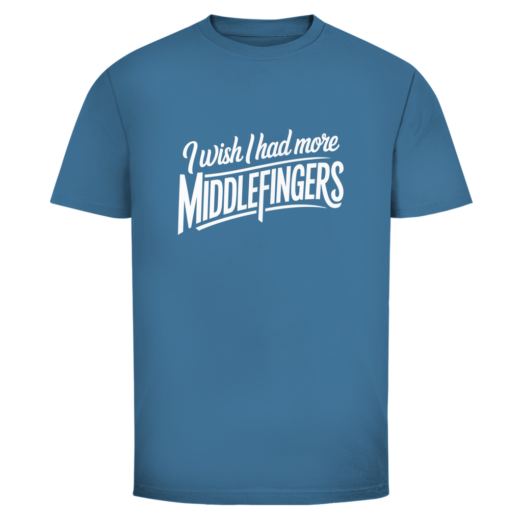 Ich wünschte mehr Mittelfinger Unisex Shirt