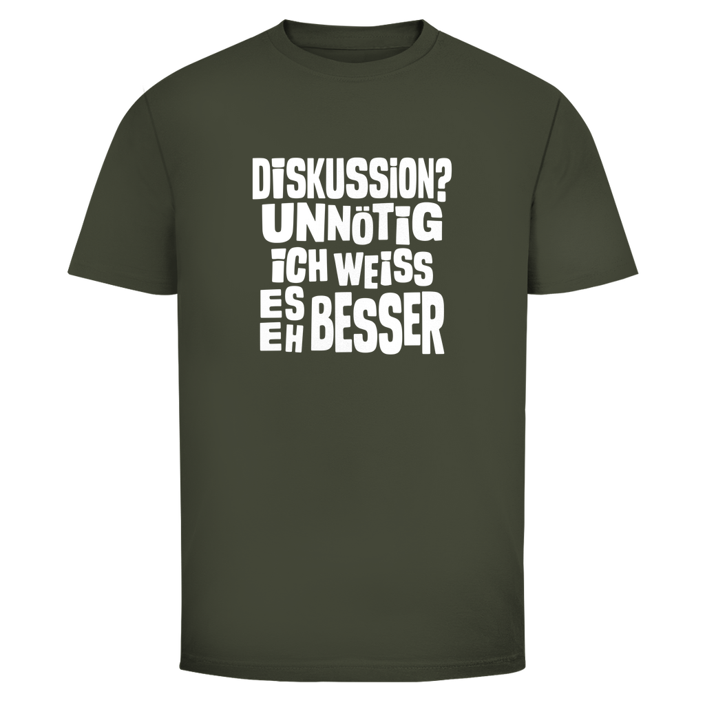 Ich weiß es eh besser Unisex Shirt