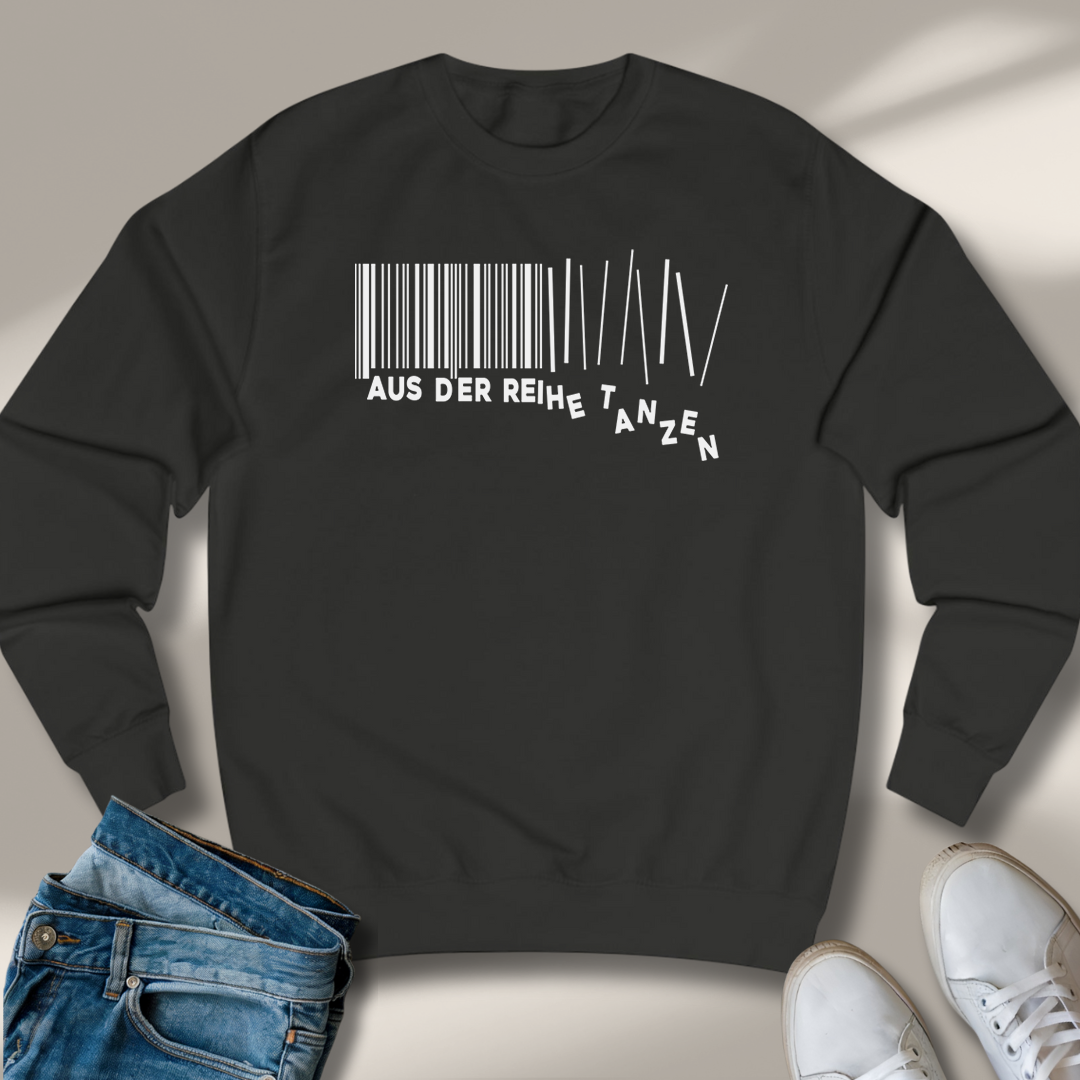 Aus Der Reihe Tanzen Lachmomente Sweatshirt