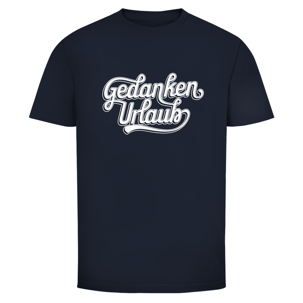 Gedanken Urlaub Unisex Shirt
