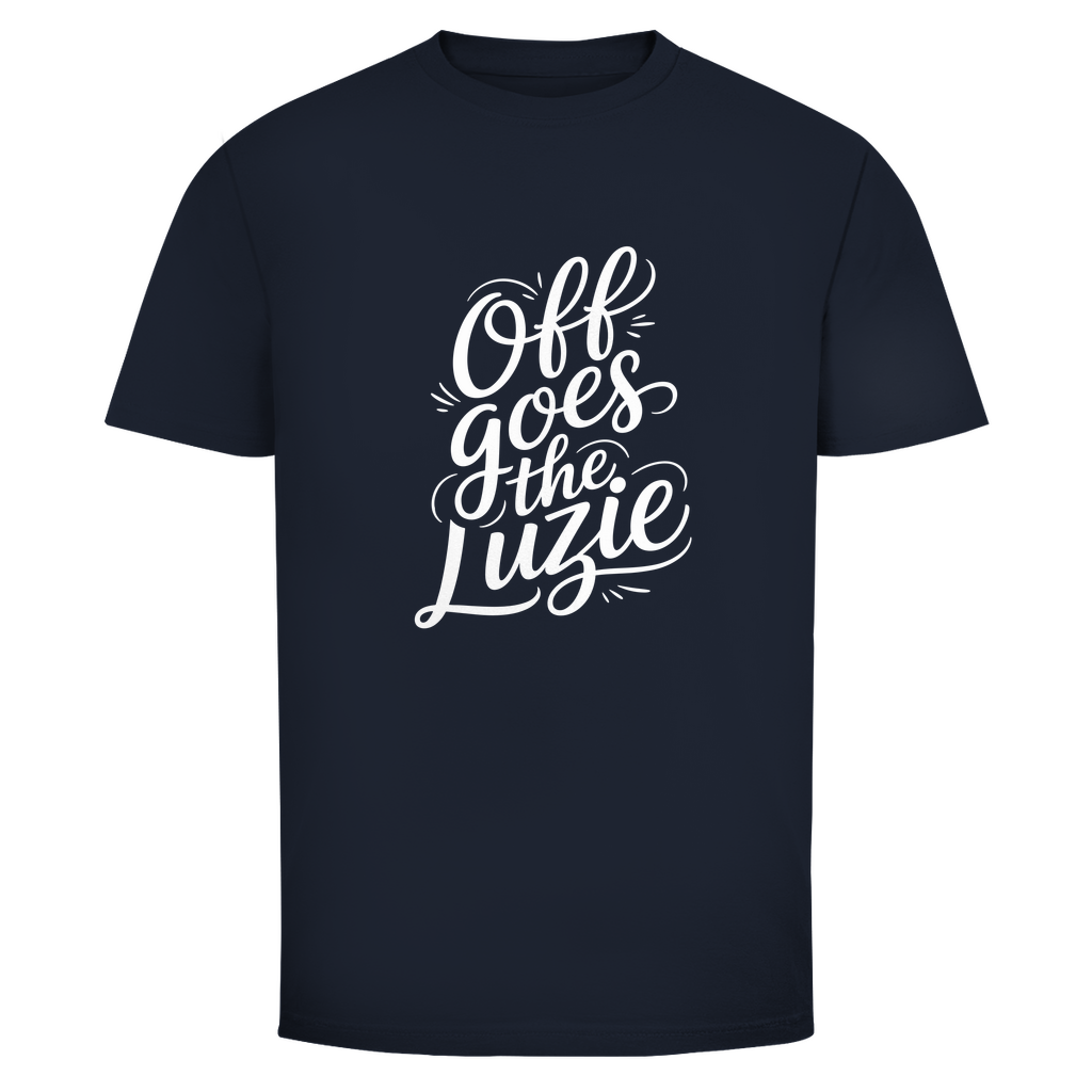 Ab geht die Luzie Unisex Shirt