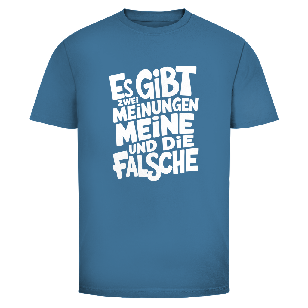 Es gibt 2 Meinungen Unisex Shirt