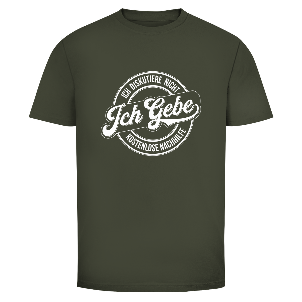 Ich diskutiere nicht Unisex Shirt