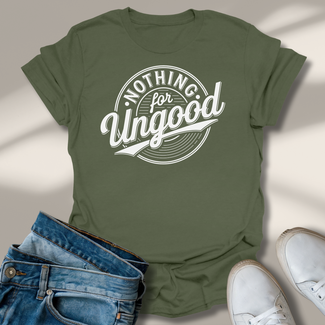 Nichts Für Ungut T-Shirt