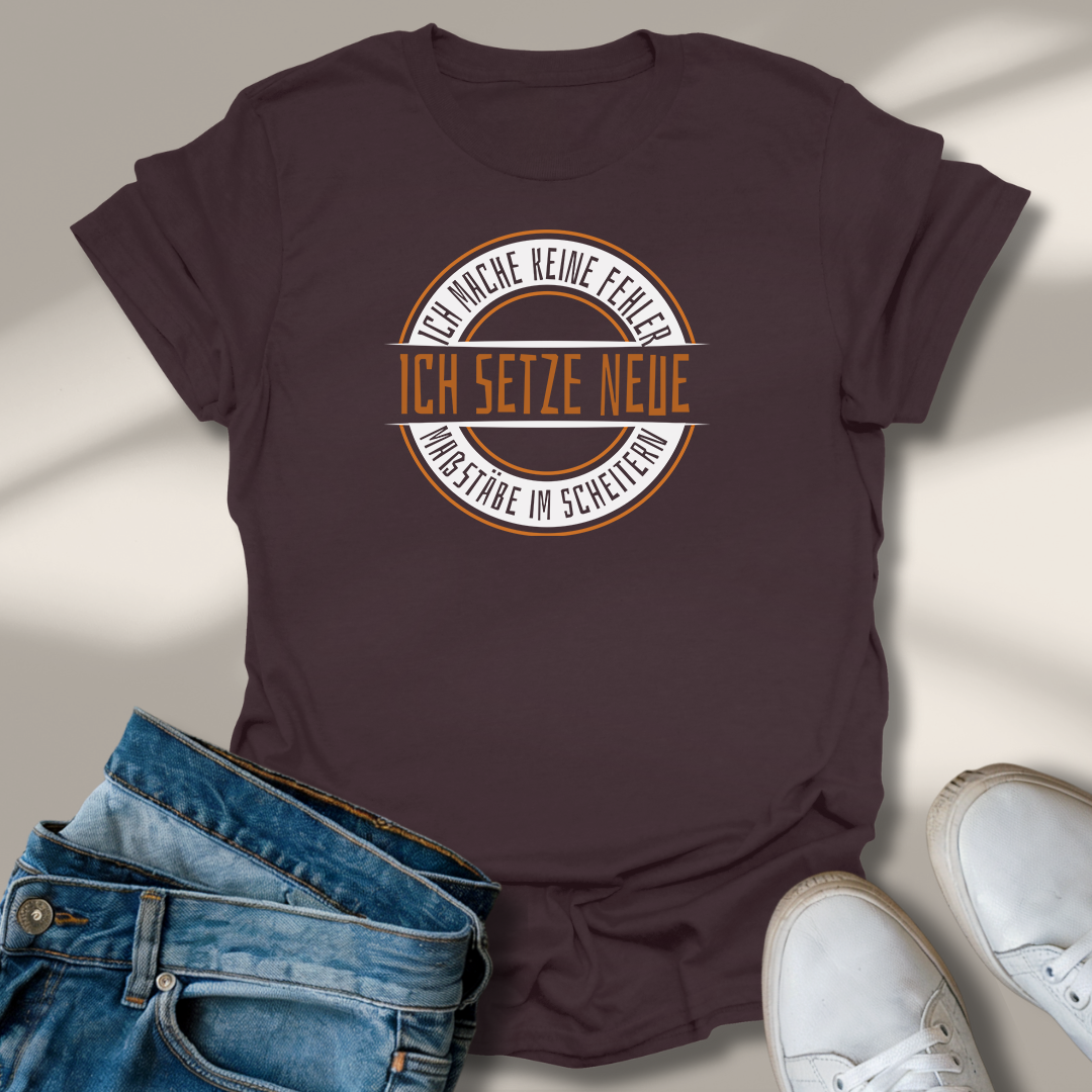 Ich Mache Keine Fehler Lachmomente T-Shirt