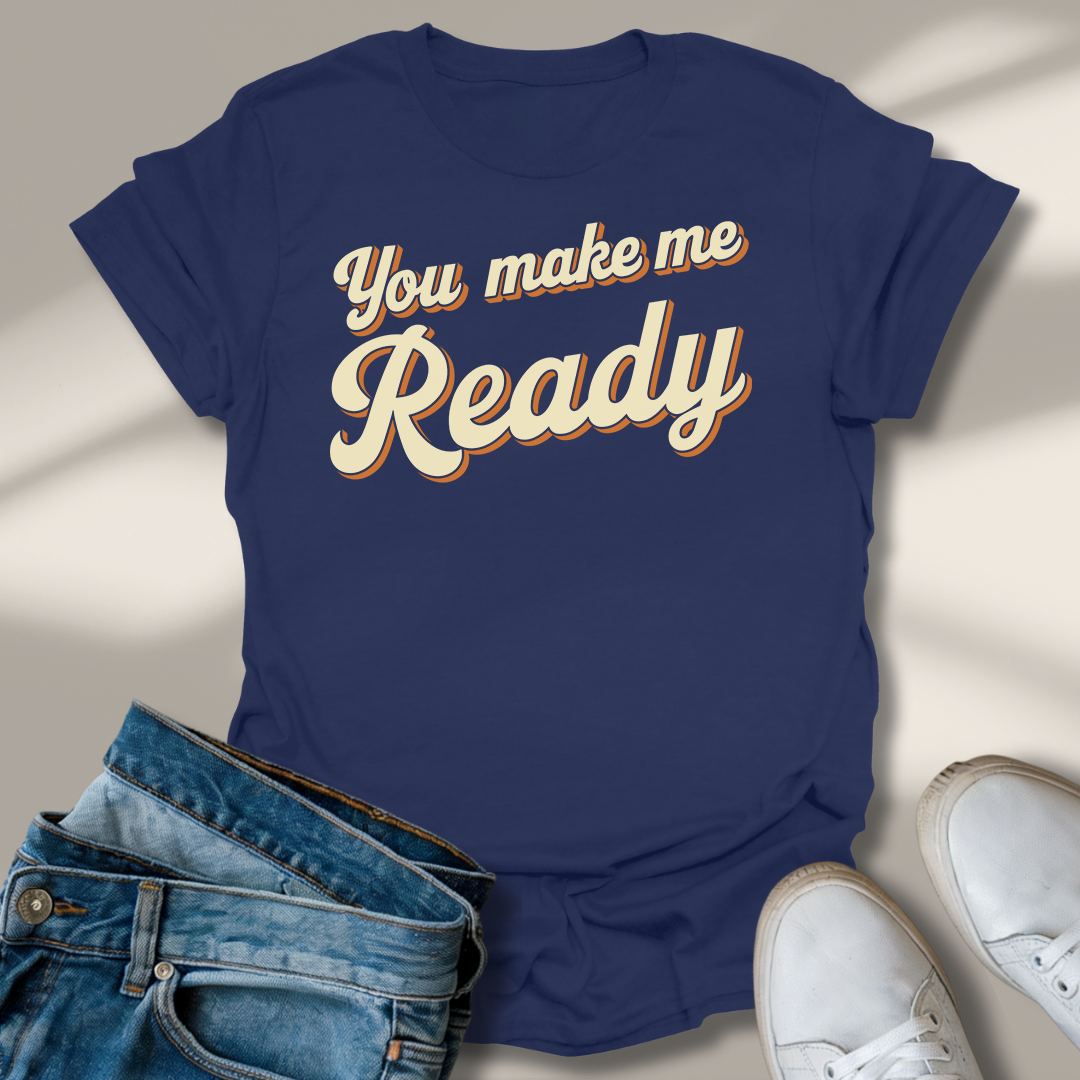 Du Machst Mich Fertig T-Shirt
