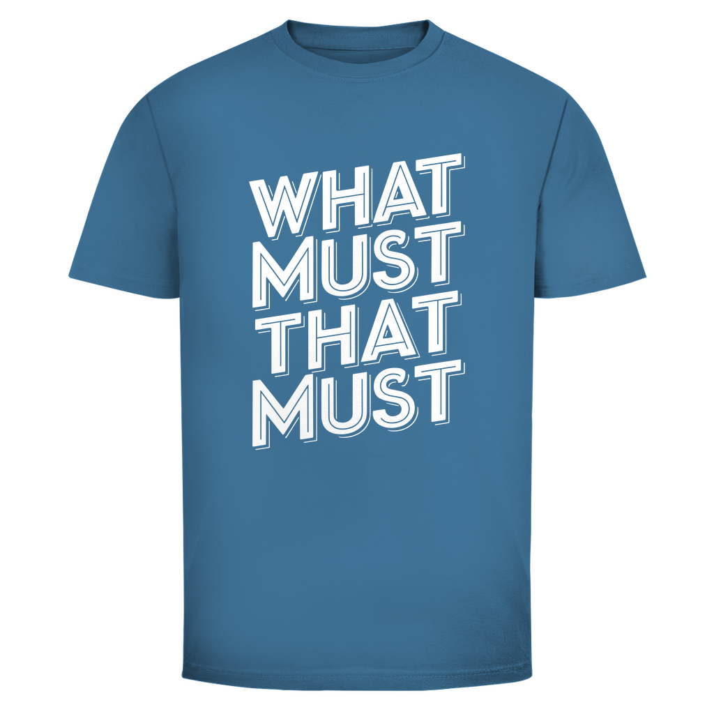Was muss das muss Unisex Shirt