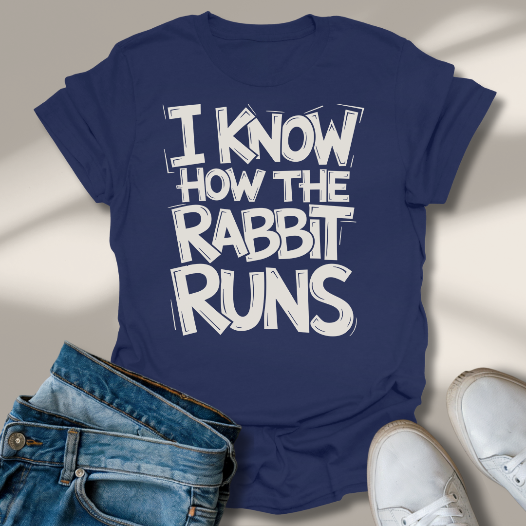 Ich Weiß Wie Der Hase Läuft T-Shirt