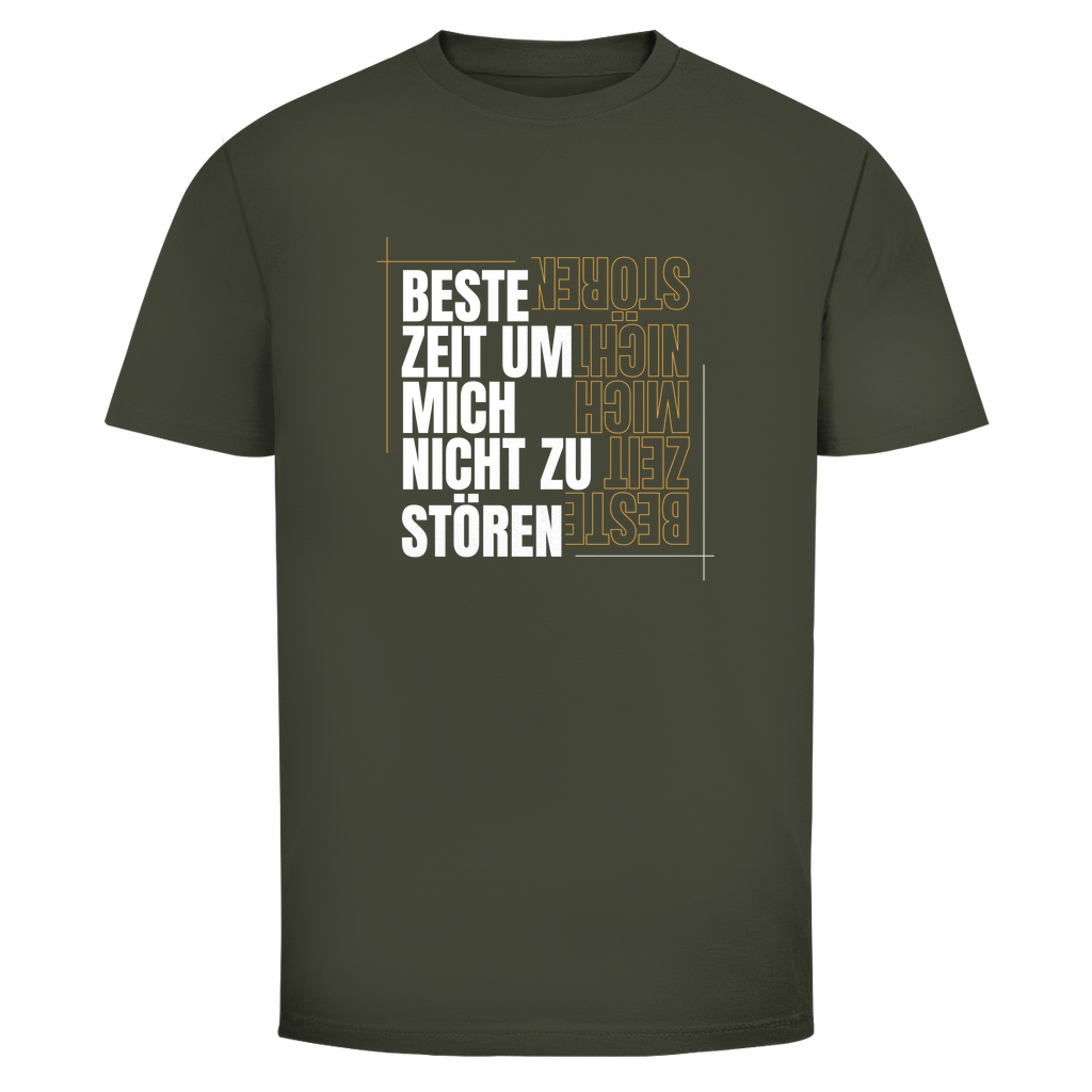 Beste Zeit um nicht zu stören Unisex Shirt
