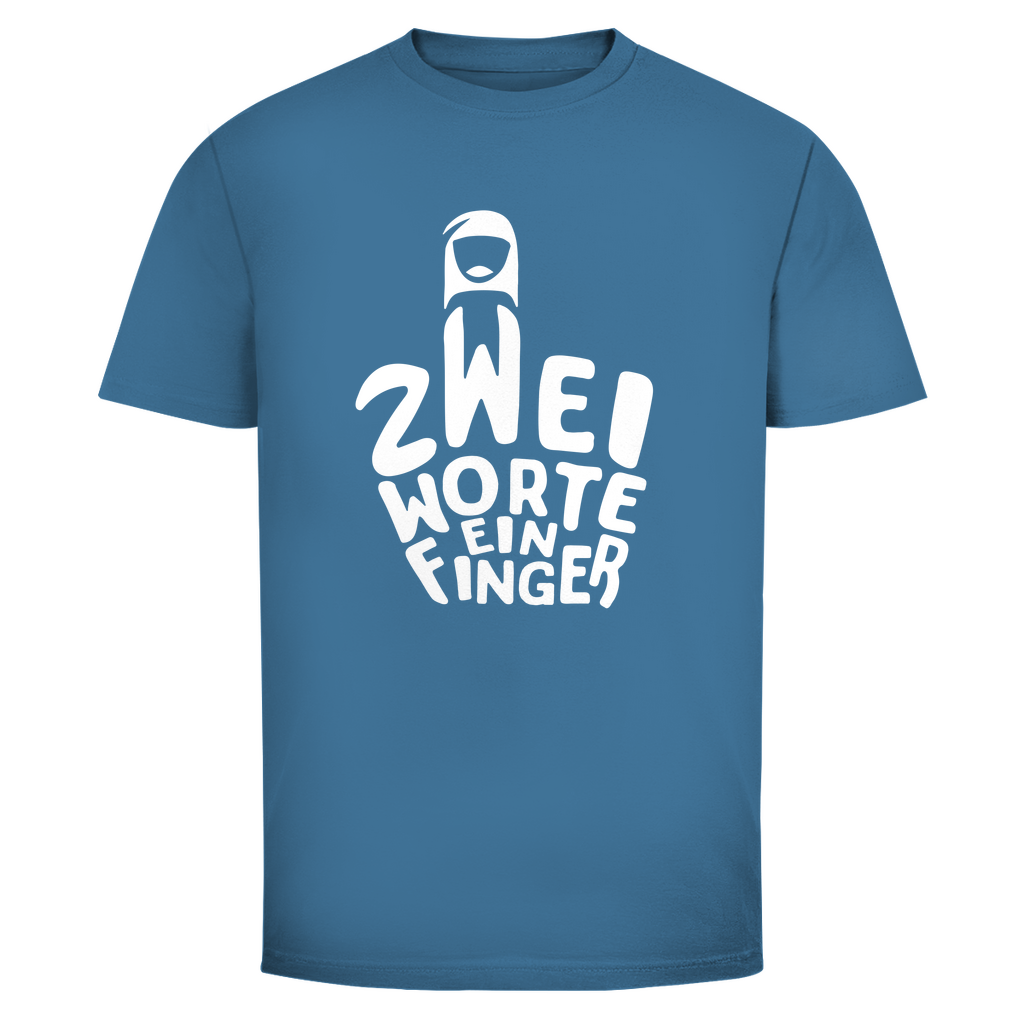 Zwei Worte ein Finger Mittelfinger Unisex Shirt
