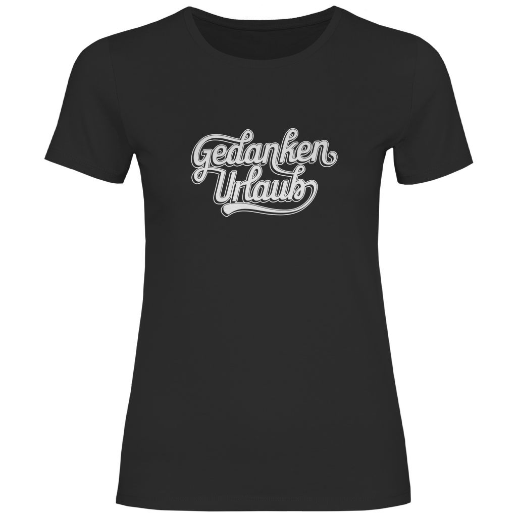 Gedanken Urlaub Damen Shirt