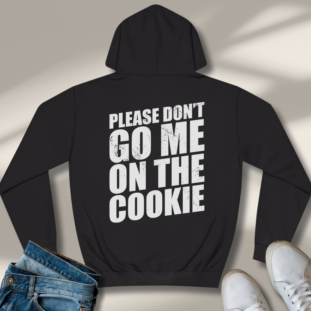 Bitte Geh Mir Nicht Auf Den Keks Hoodie