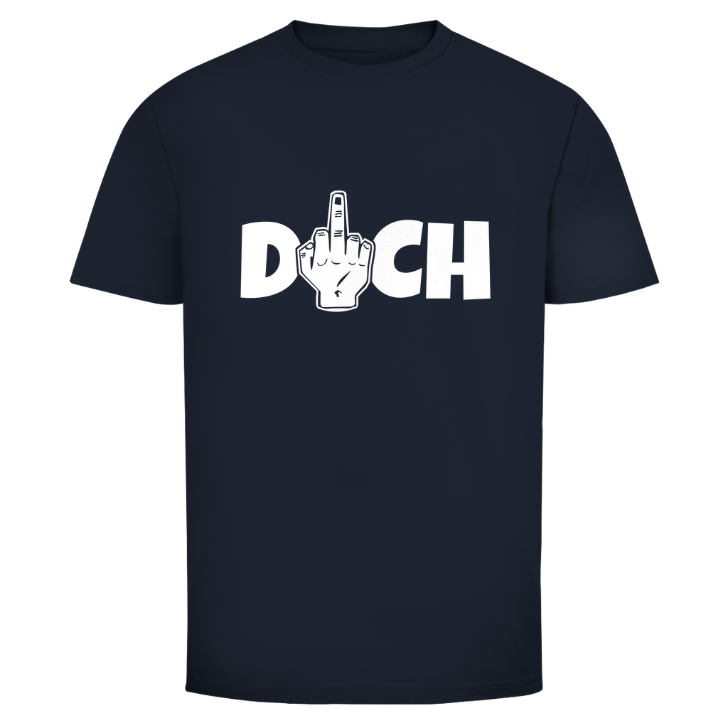 F*ck Dich Unisex Shirt