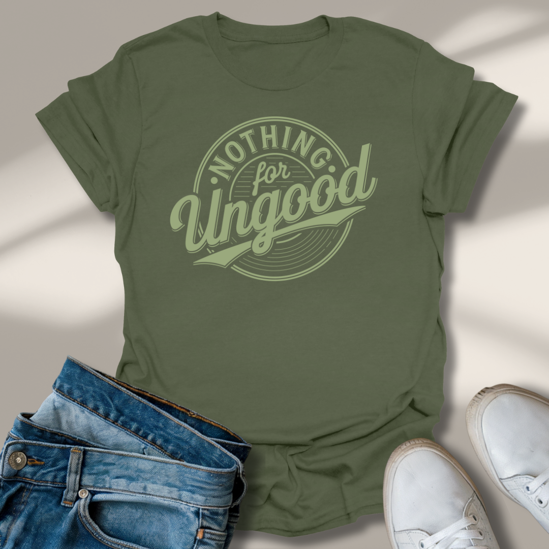 Nichts Für Ungut T-Shirt