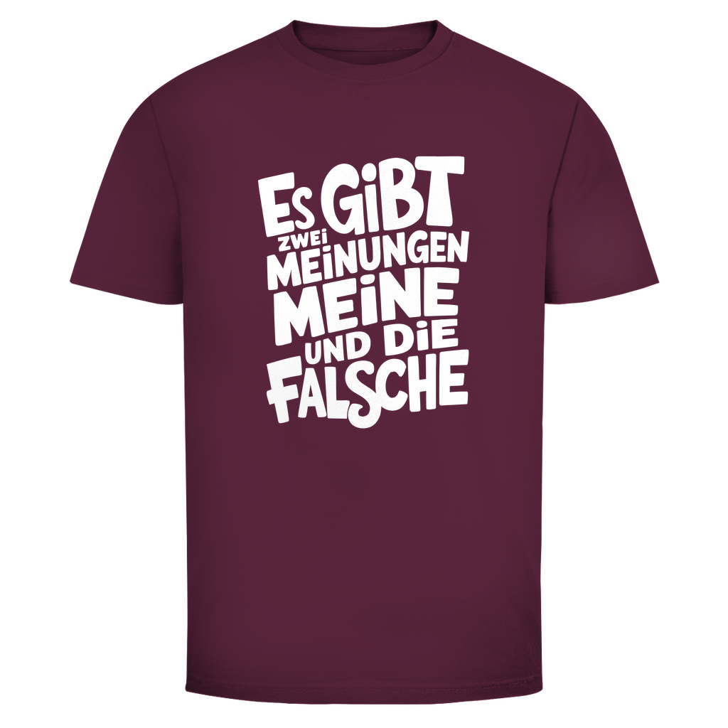 Es gibt 2 Meinungen Unisex Shirt