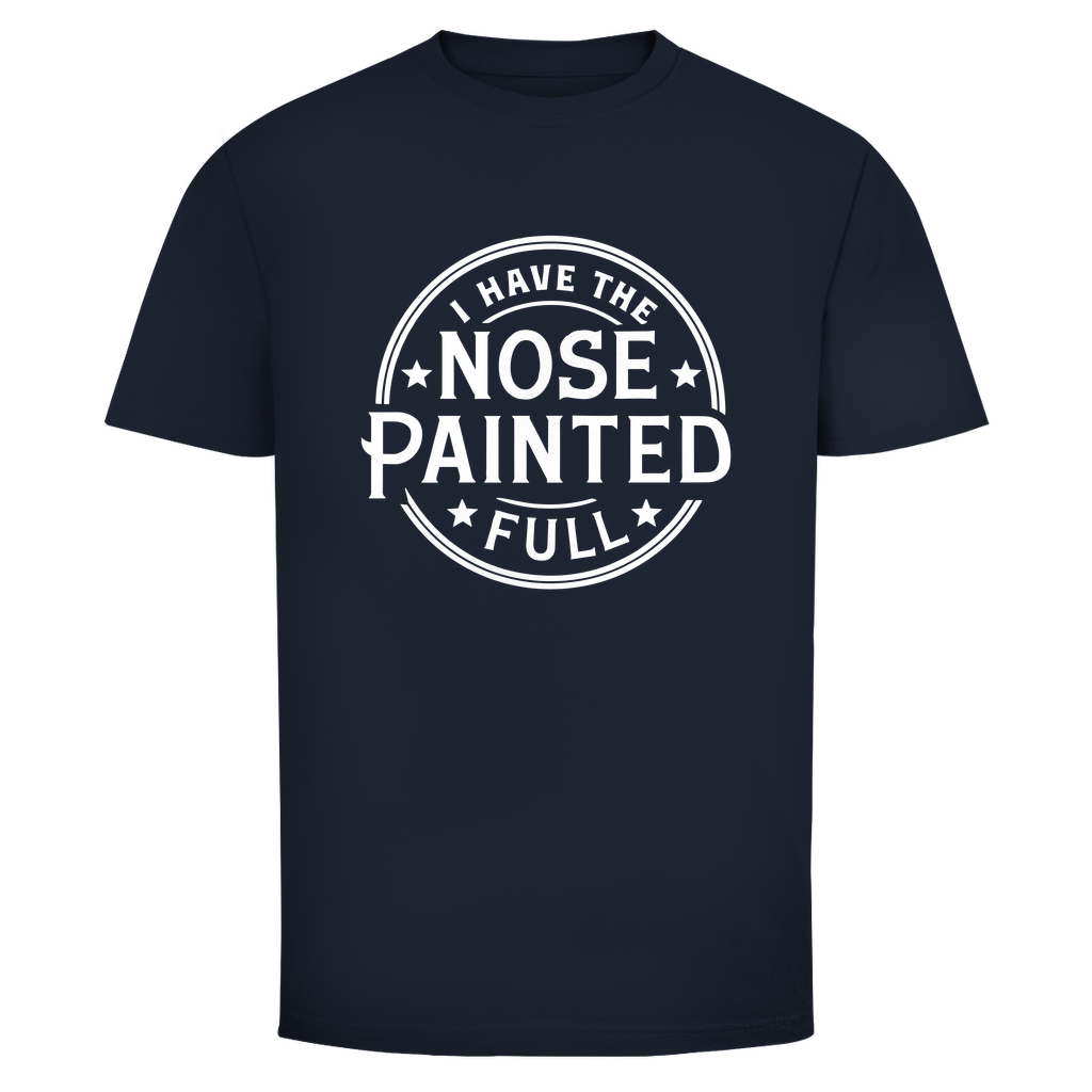 Ich habe die Nase gestrichen voll Unisex Shirt