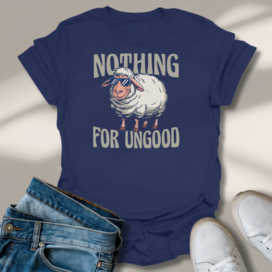 Nichts Für Ungut T-Shirt