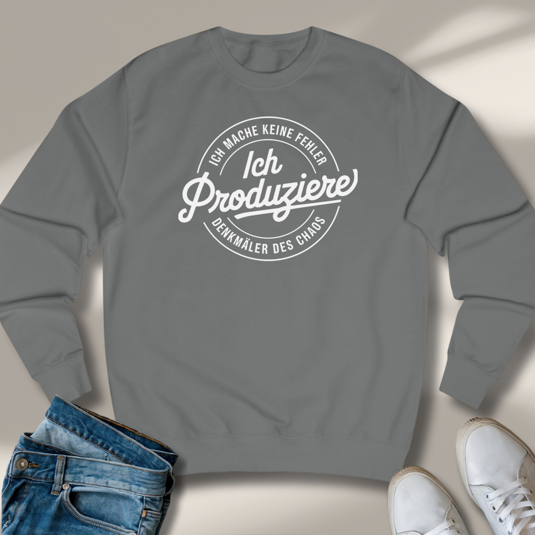 Ich Mache Keine Fehler Lachmomente Sweatshirt