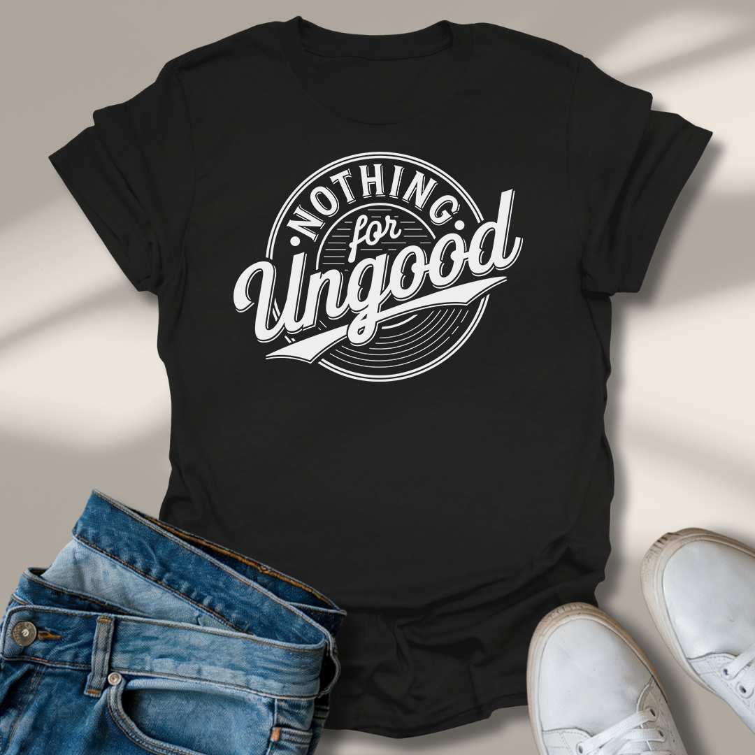 Nichts Für Ungut T-Shirt