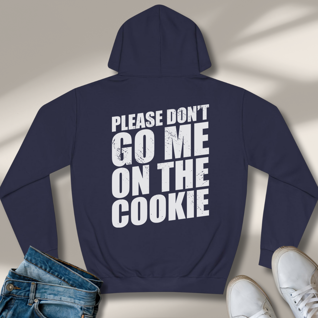 Bitte Geh Mir Nicht Auf Den Keks Hoodie
