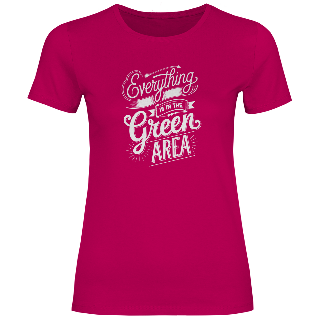 Alles im grünen Bereich Damen Shirt