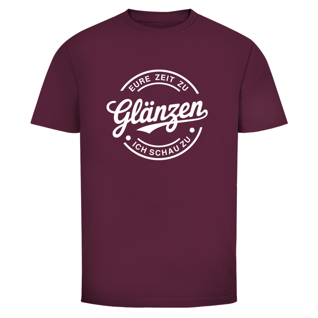 Eure Zeit zu glänzen Unisex Shirt