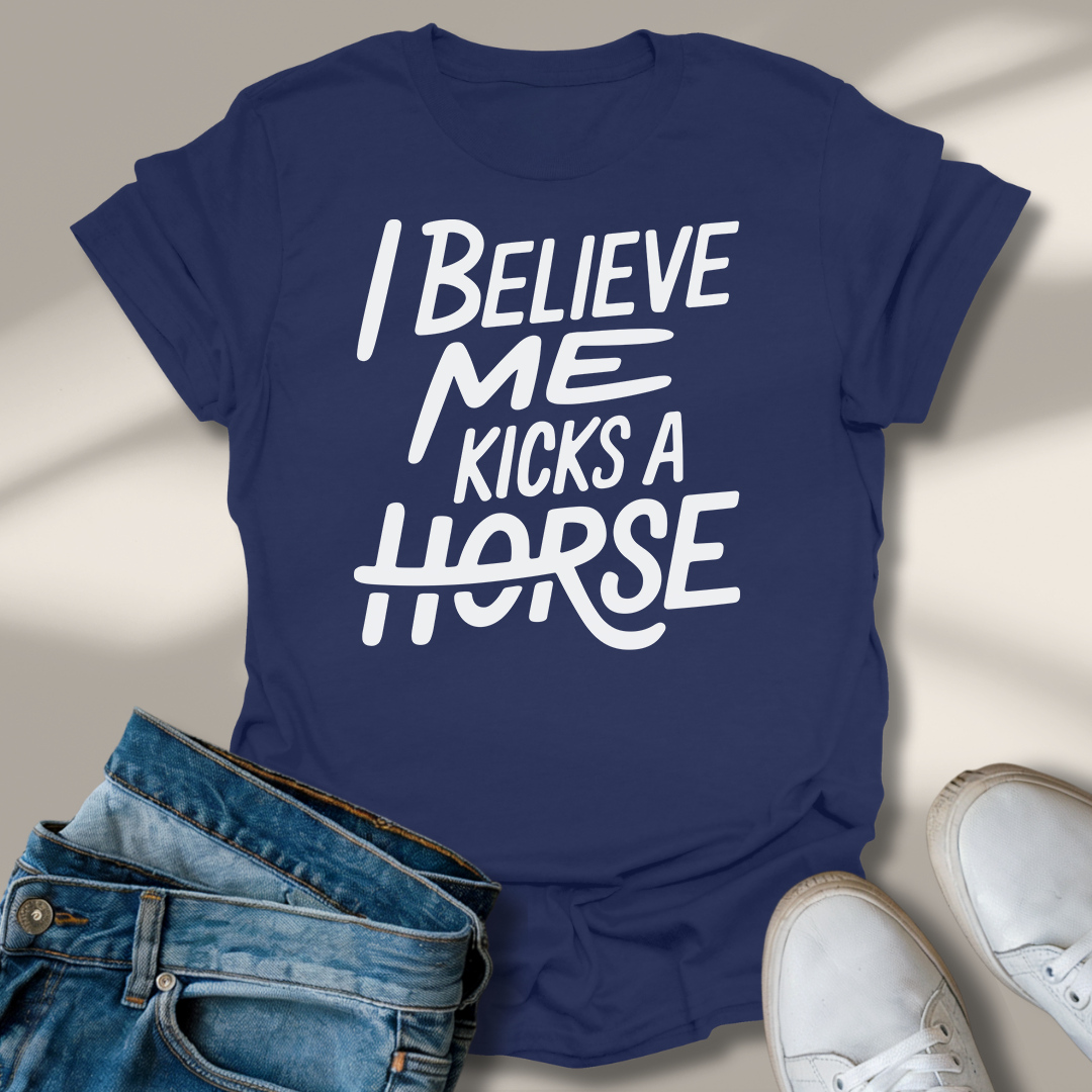 Ich Glaube Mich Tritt Ein Pferd T-Shirt