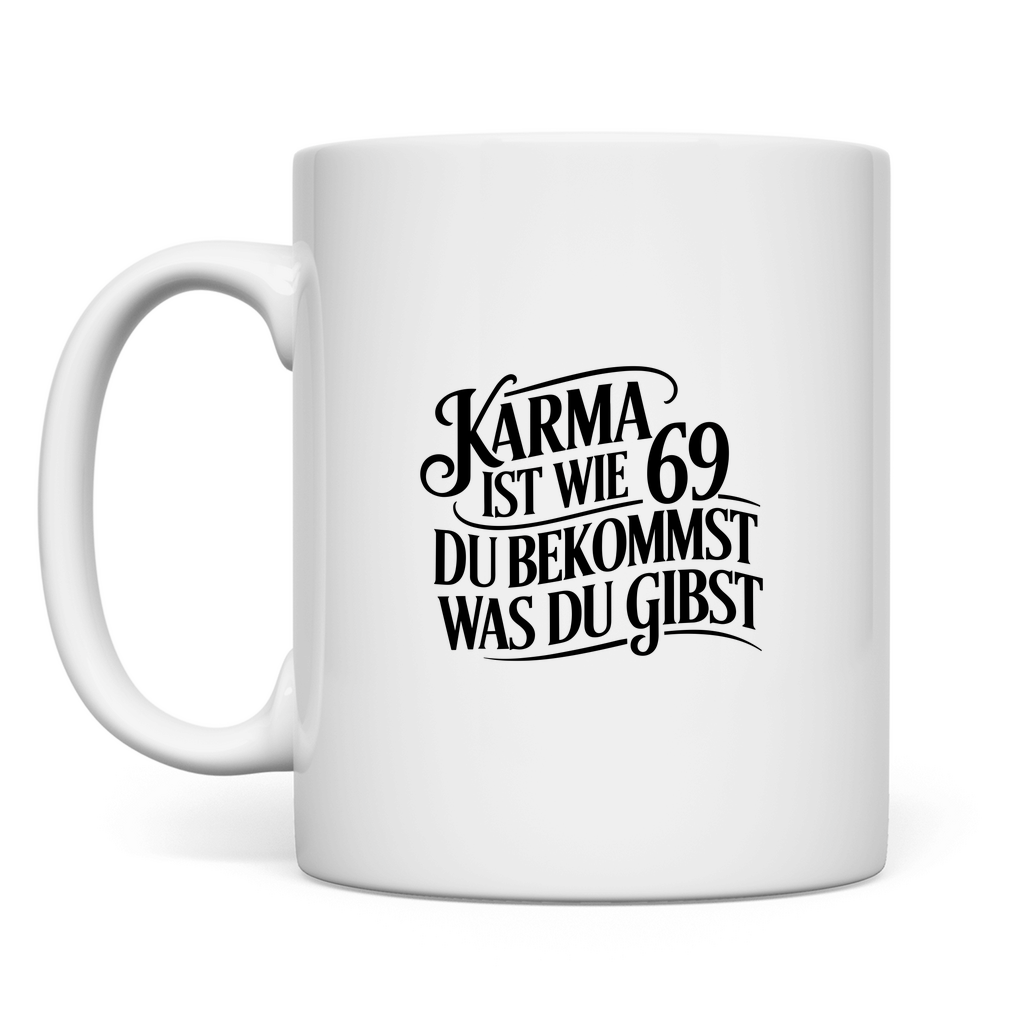 Karma 69 Tasse