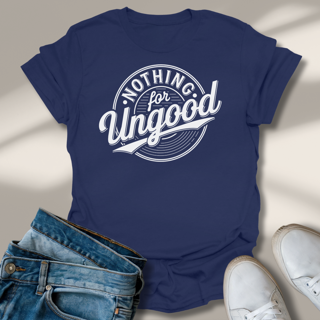 Nichts Für Ungut T-Shirt