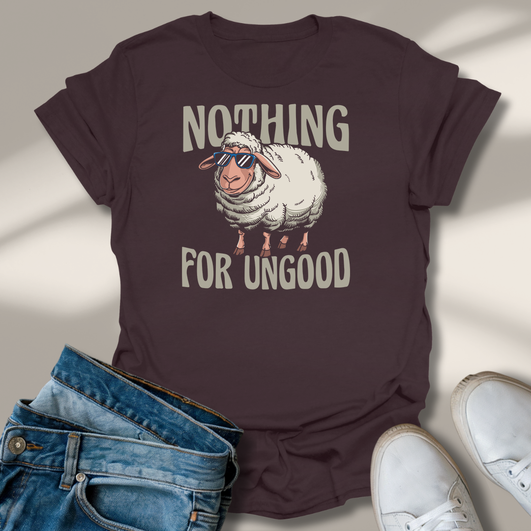 Nichts Für Ungut T-Shirt