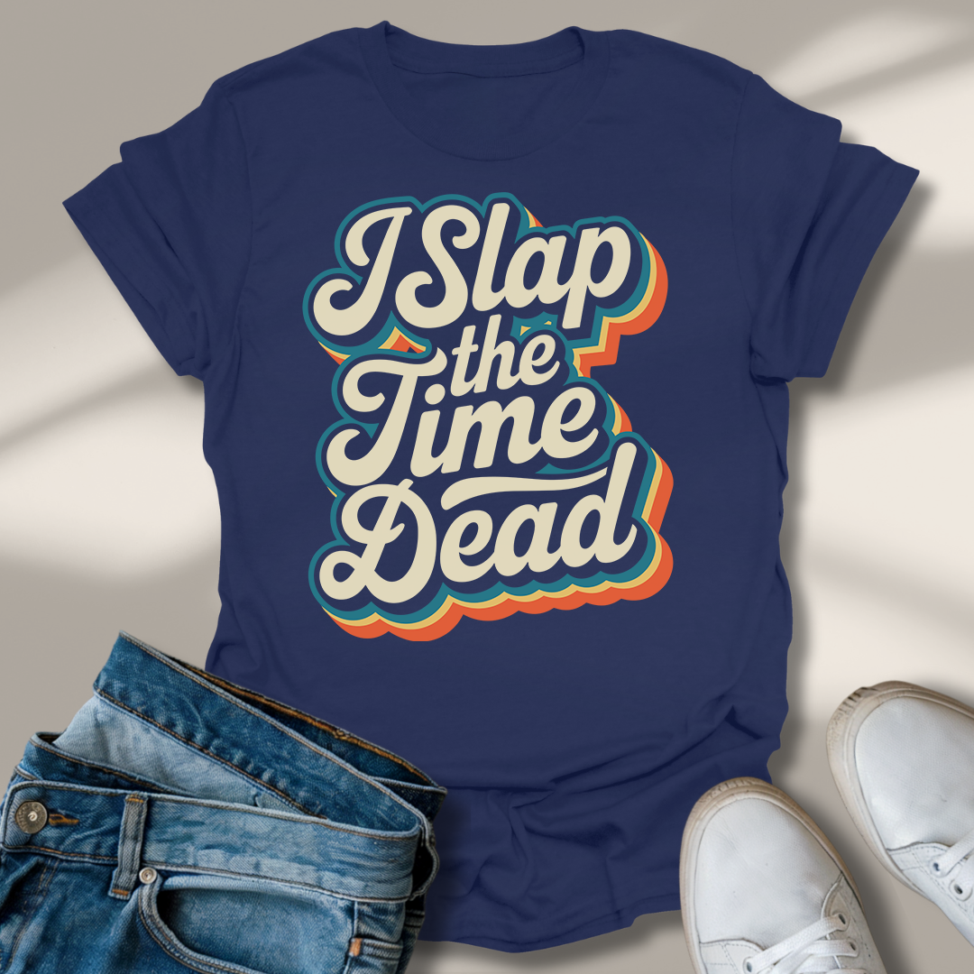 Ich Schlag Die Zeit Tot T-Shirt