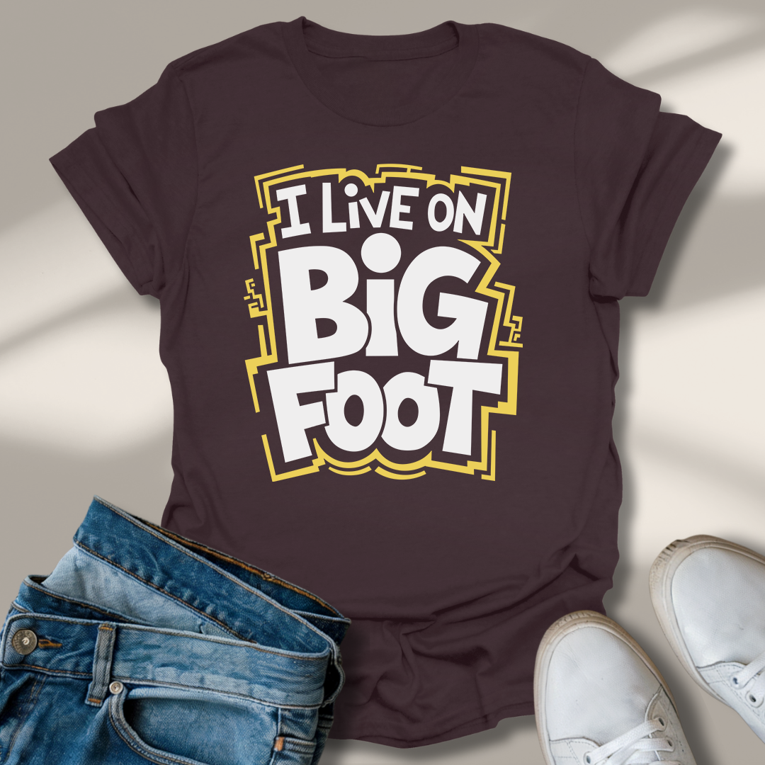 Ich Lebe Auf Großem Fuß T-Shirt