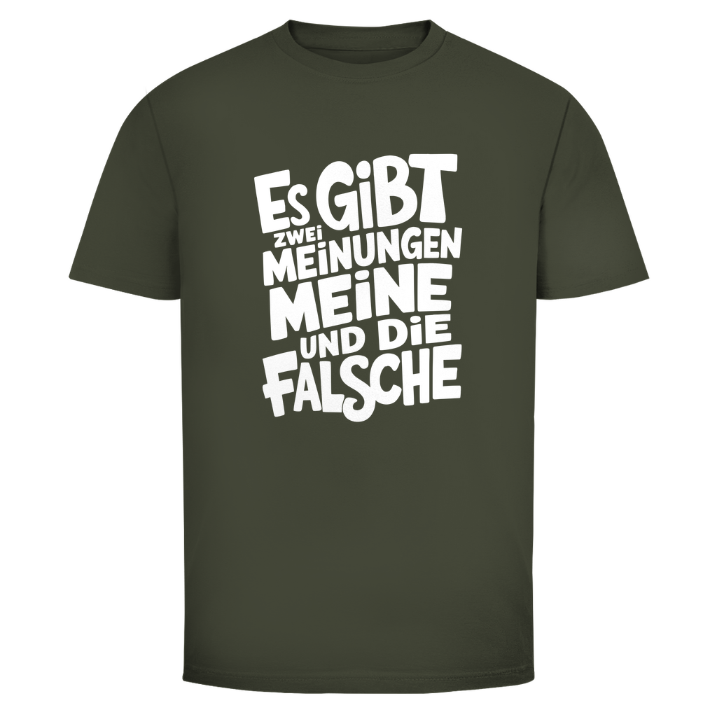 Es gibt 2 Meinungen Unisex Shirt