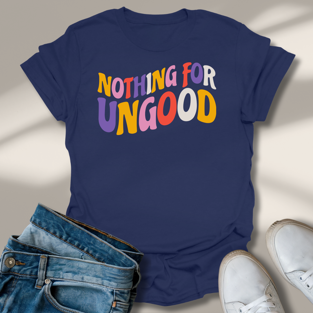 Nichts Für Ungut T-Shirt