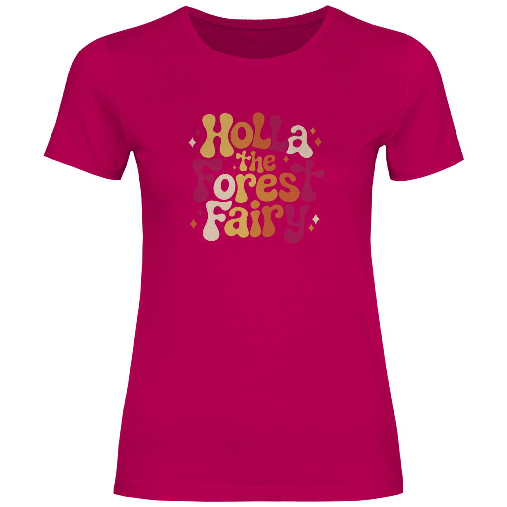 Holla die Waldfee Damen Shirt