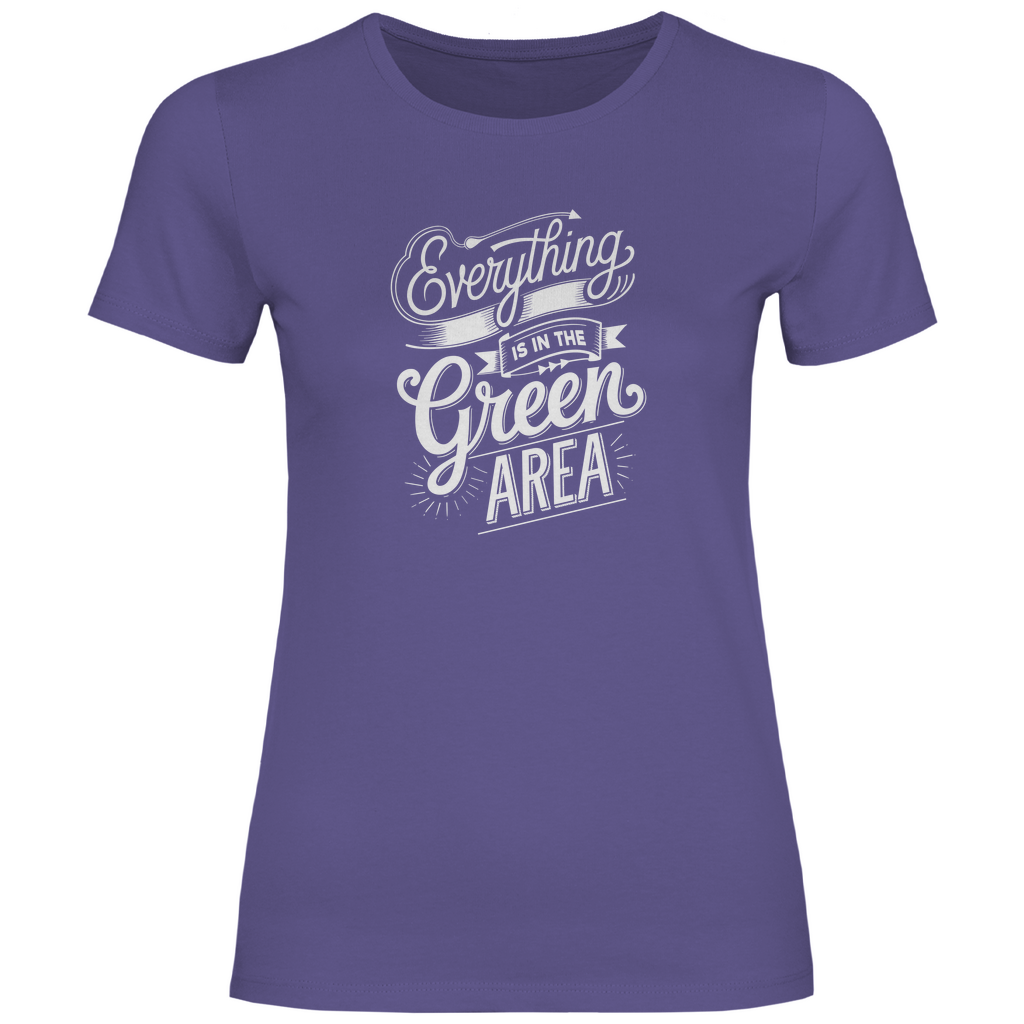Alles im grünen Bereich Damen Shirt