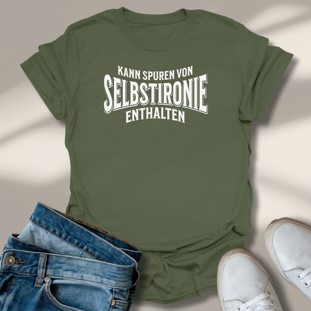 Kann Spuren Von Selbsironie Enthalten T-Shirt