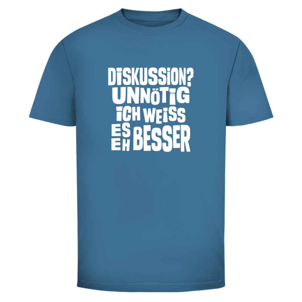 Ich weiß es eh besser Unisex Shirt